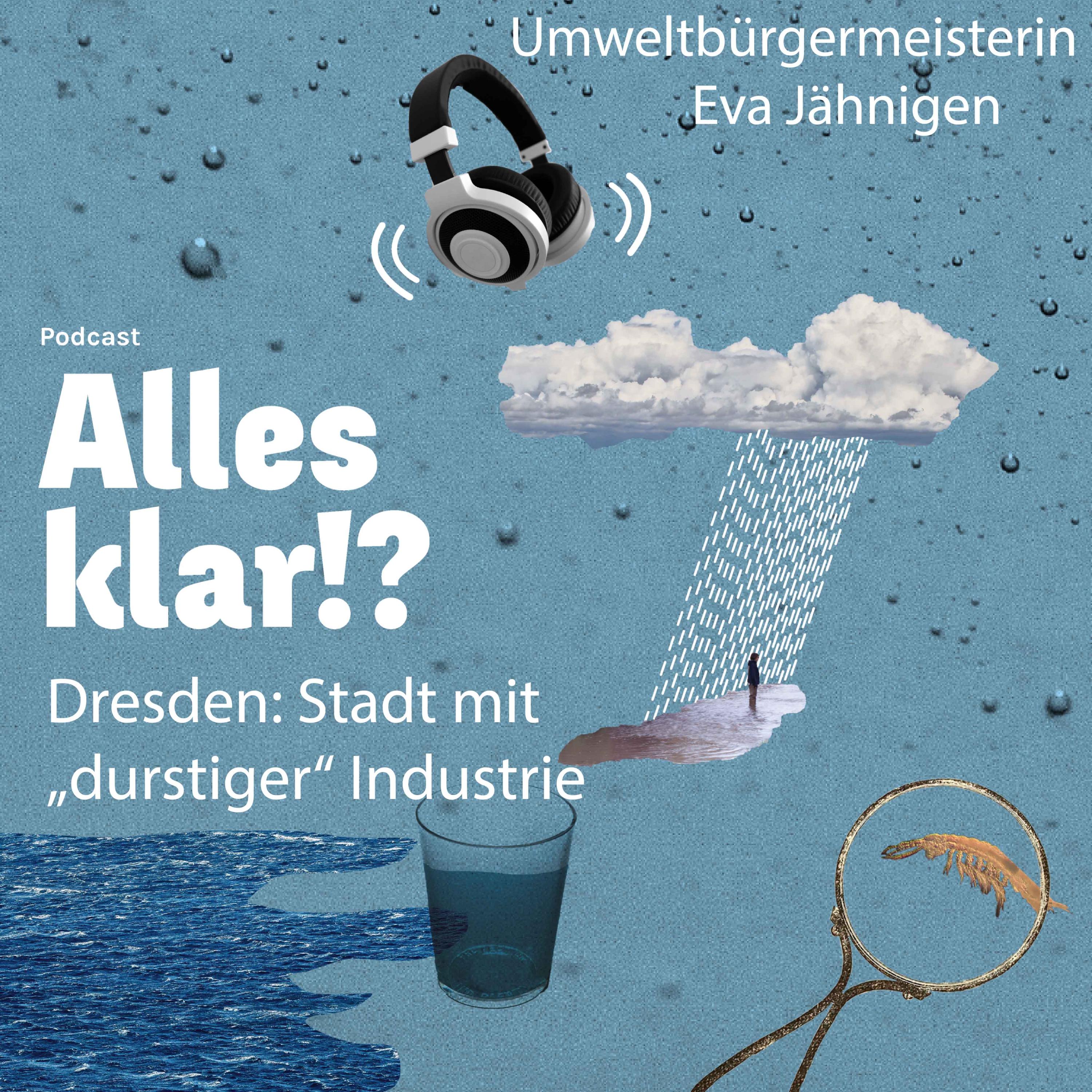 Dresden: Stadt der "durstigen" Industrie episode artwork