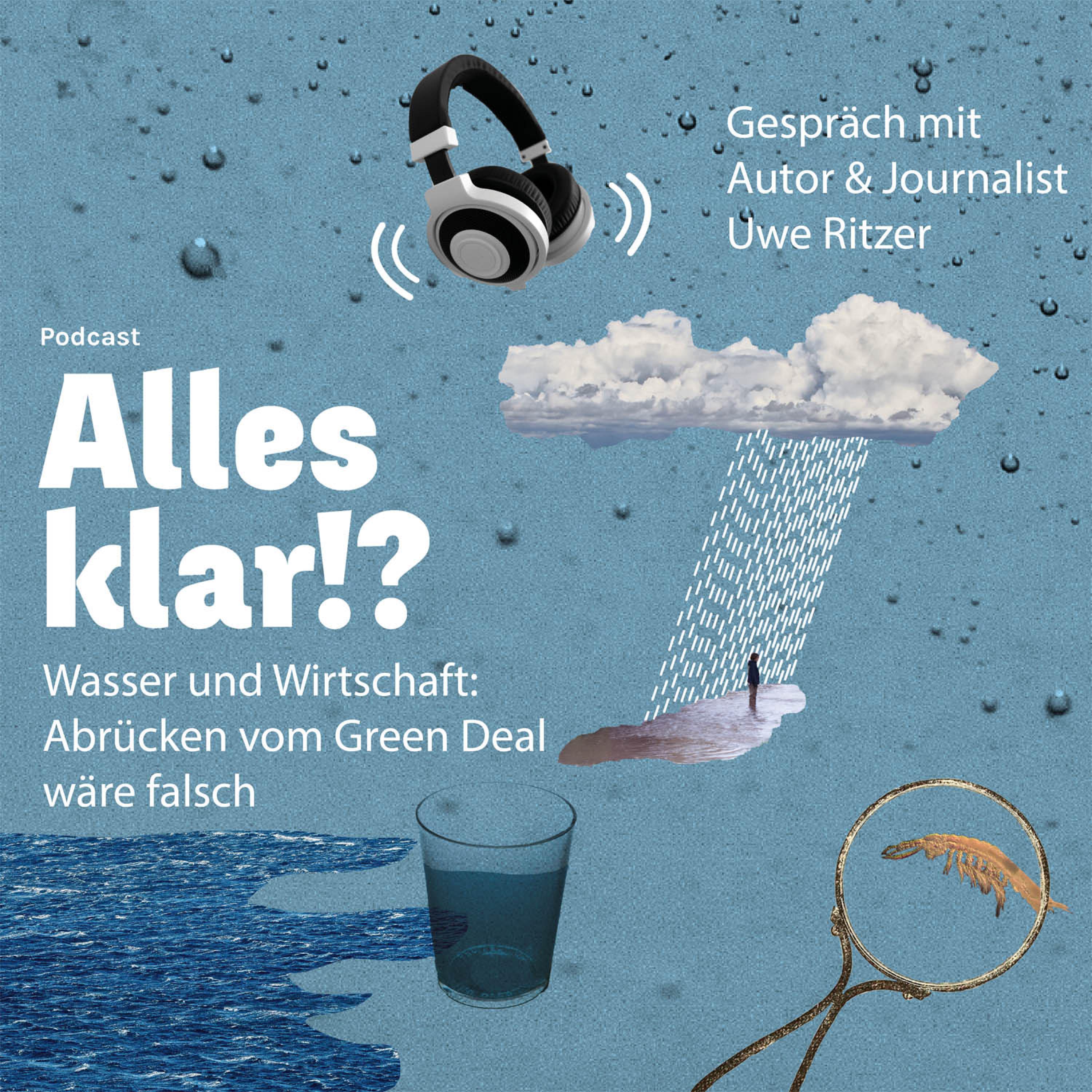 Wasser und Wirtschaft: Abrücken vom Green Deal wäre falsch episode artwork