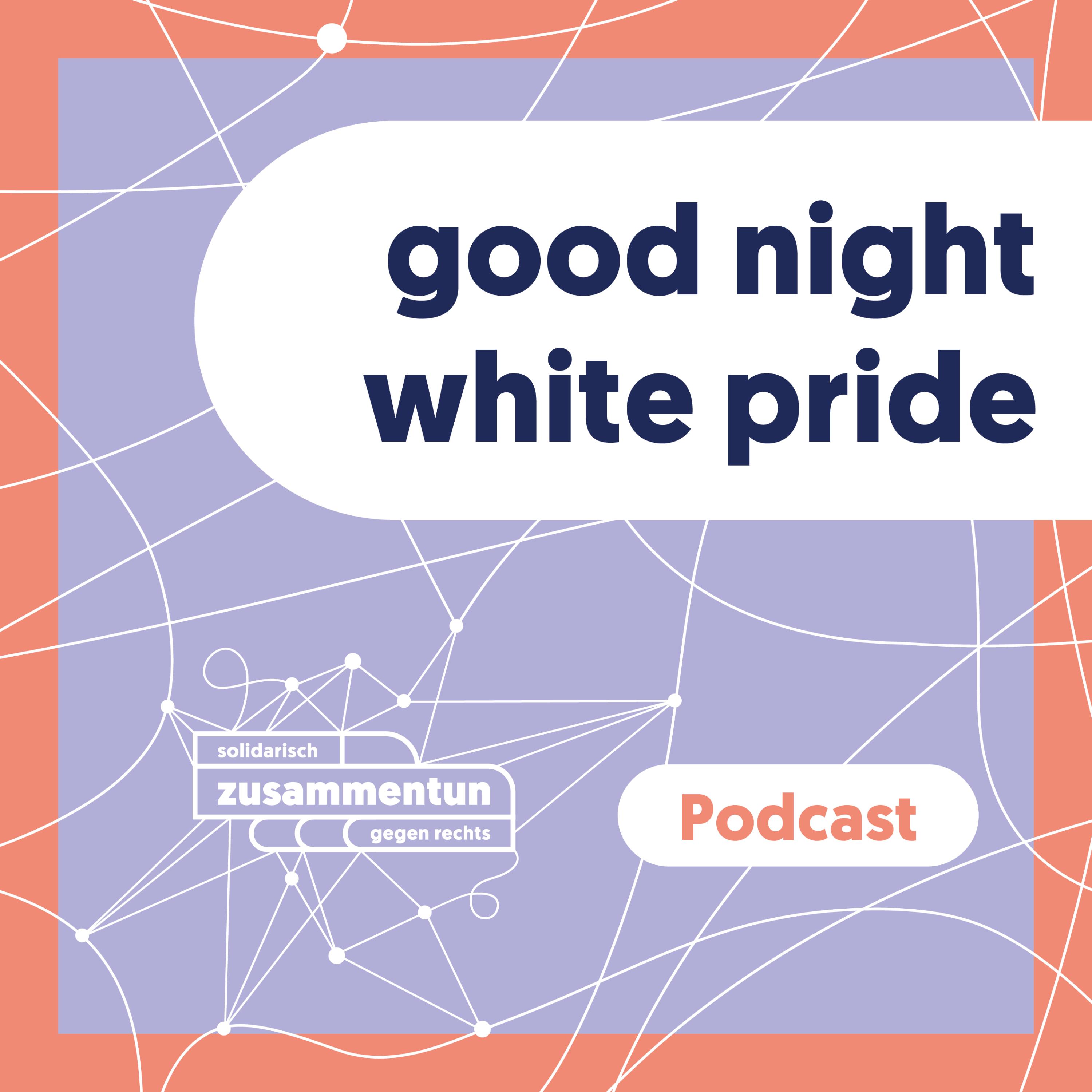 good night white pride Rosenheim episode artwork