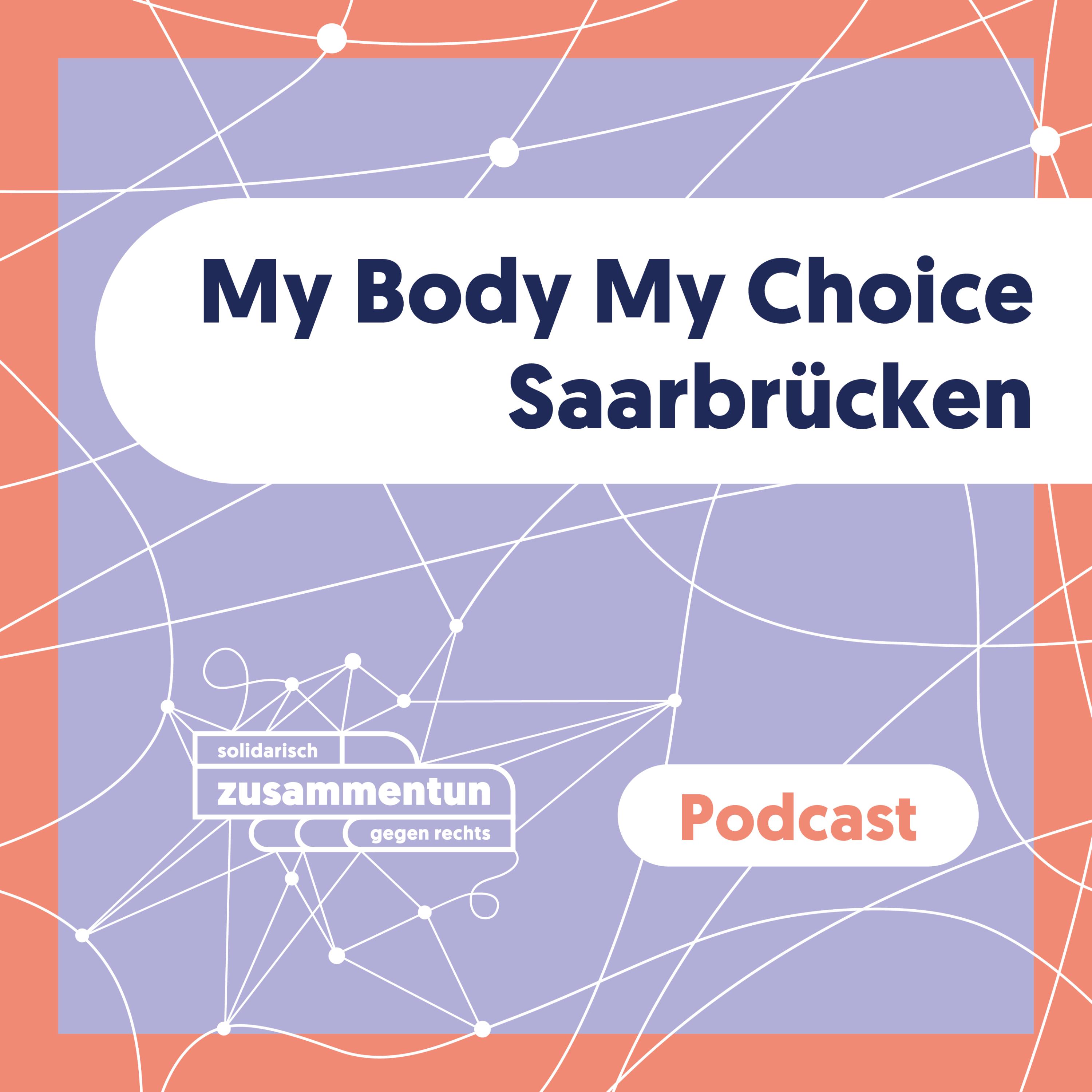 my body my choice Saarbrücken episode artwork