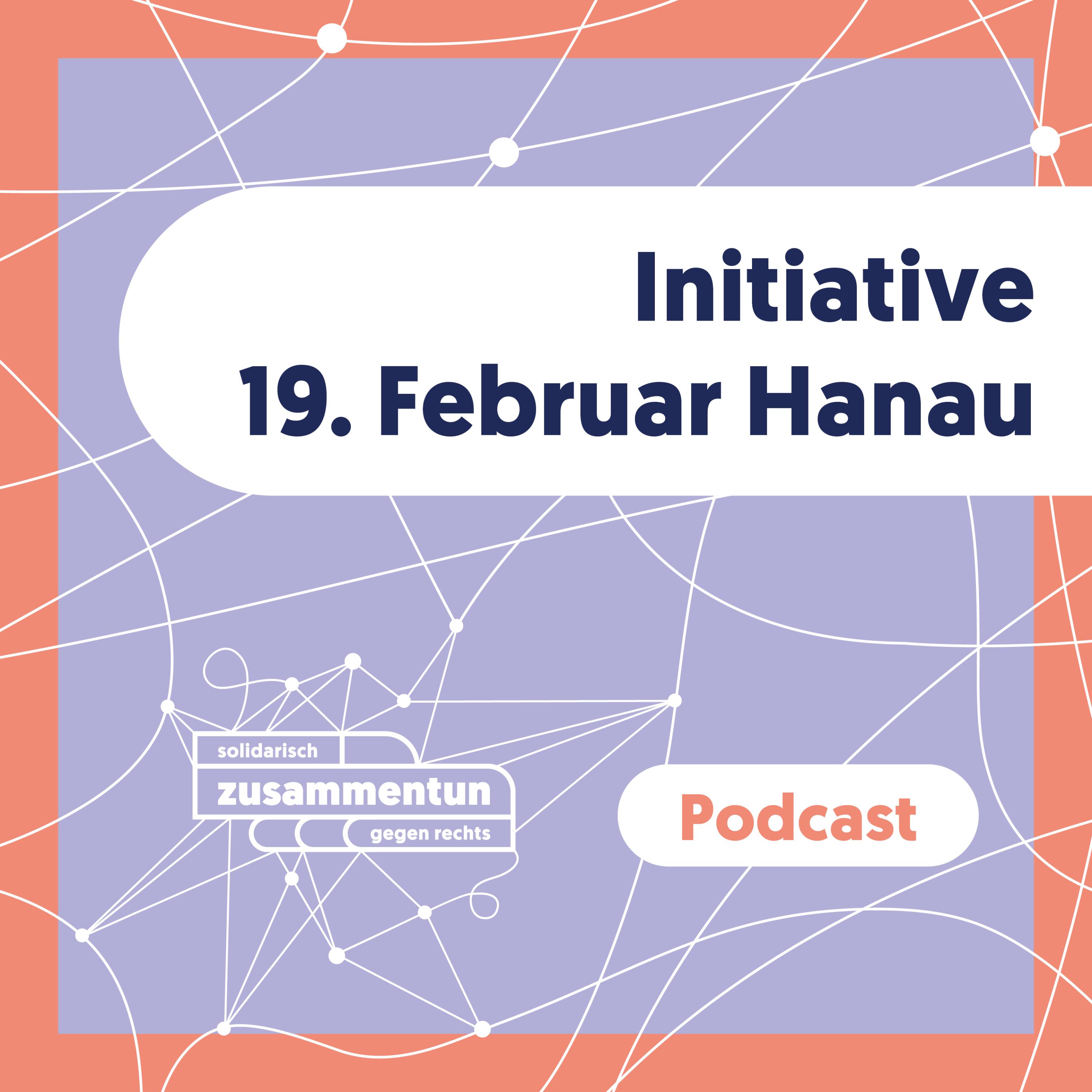Initiative 19. Februar Hanau und Bildungsinitiative Ferhat Unvar episode artwork